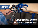 KREG MortiseMate™ Loose Tenon Jig